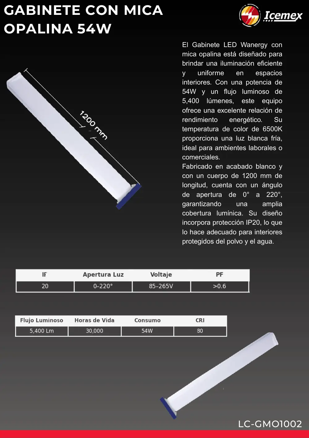 Ficha técnica de Gabinete con Mica Opalina 54W (LC-GMO1002), Catálogo ICEMEX 2026