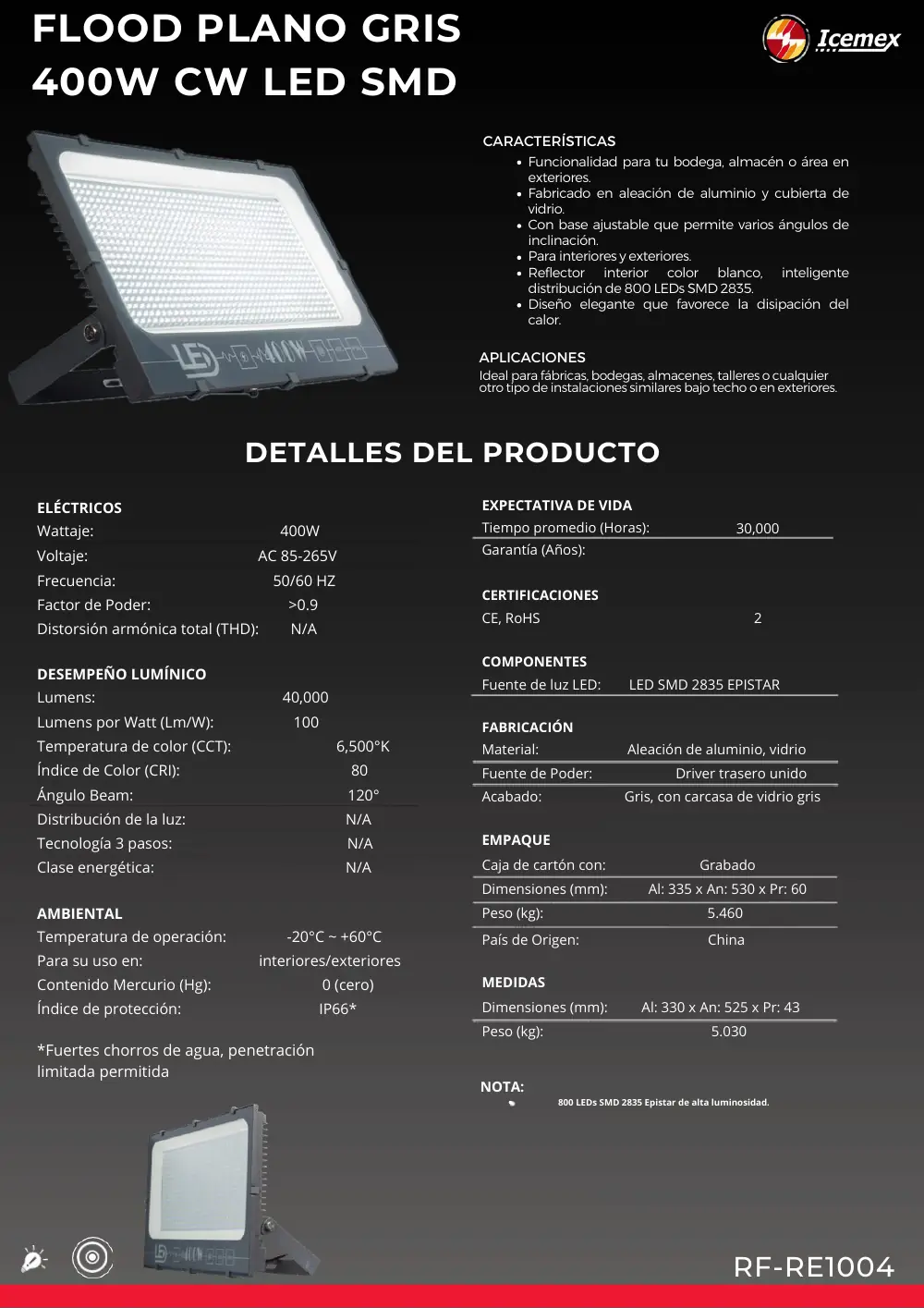 Ficha técnica de Flood Plano Gris 400W (RF-RE1004), Catálogo ICEMEX 2026